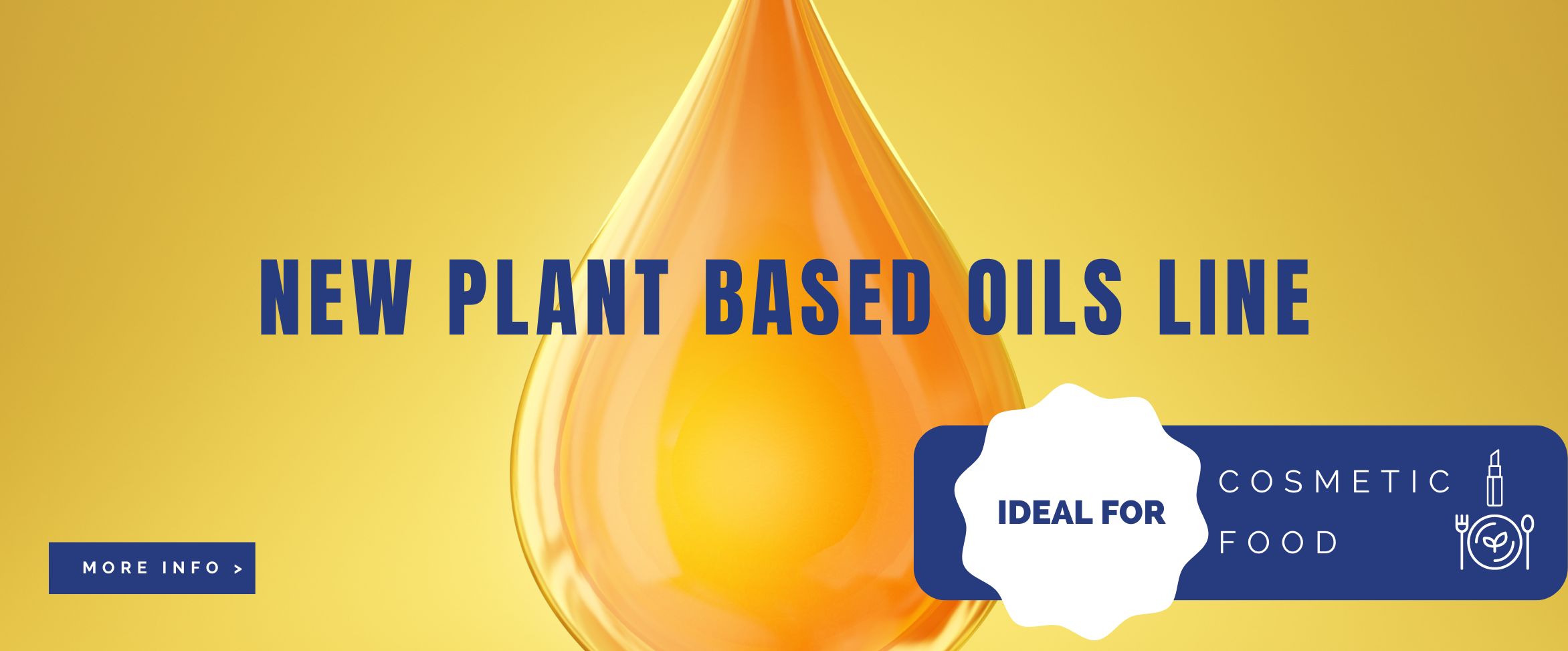 BLU - ENG - Plant Based Oil Line (Cosmetic and Food)